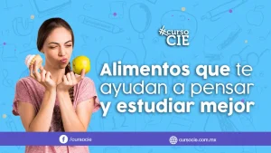 Alimentos que te ayudan a pensar y estudiar mejor