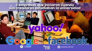 3 empresas que iniciaran cuando sus creadores estudiaban la universidad